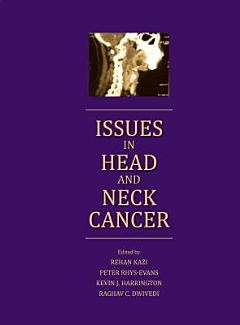 Issues in Head and Neck Cancer