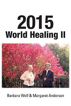 2015 World Healing Ii