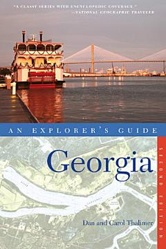 Explorer\'s Guide Georgia (Second Edition)