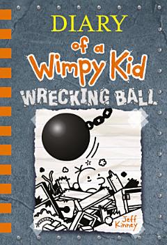 Wrecking Ball (Diary of a Wimpy Kid Book 14)