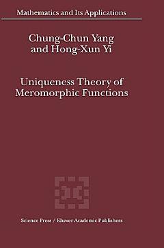 Uniqueness Theory of Meromorphic Functions