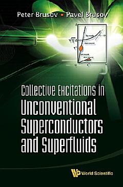 Collective Excitations in Unconventional Superconductors and Superfluids