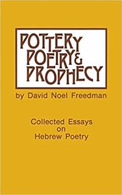 Pottery, Poetry, and Prophecy