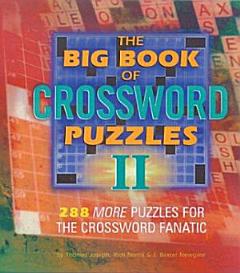 The Big Book of Crossword Puzzles II