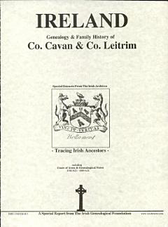 County Cavan and County Leitrim, Ireland, genealogy and family history notes