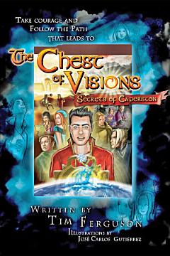 The Chest of Visions: Secrets of Caperston