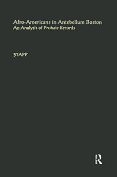 Afro-Americans in Antebellum Boston