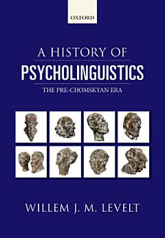 A History of Psycholinguistics