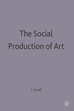 The Social Production of Art