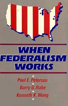 When Federalism Works