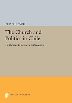 The Church and Politics in Chile