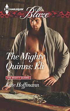 The Mighty Quinns: Eli