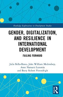 Gender, Digitalization, and Resilience in International Development