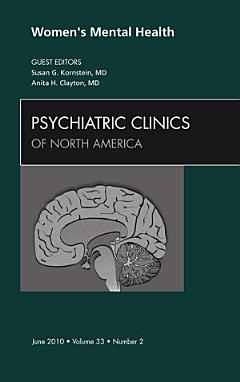 Women\'s Mental Health, An Issue of Psychiatric Clinics