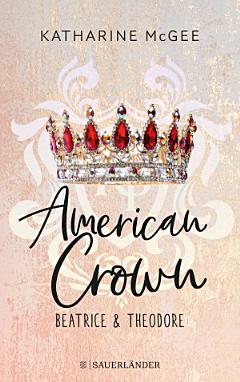 American Crown – Beatrice & Theodore