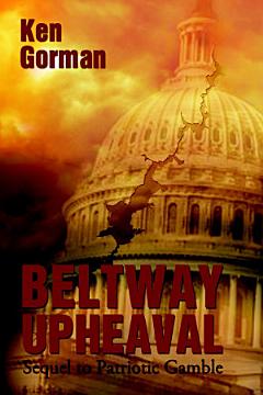 Beltway Upheaval