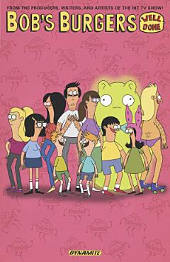 Bob\'s Burgers Vol. 3: Well Done