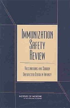 Immunization Safety Review