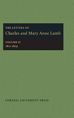 The Letters of Charles and Mary Anne Lamb