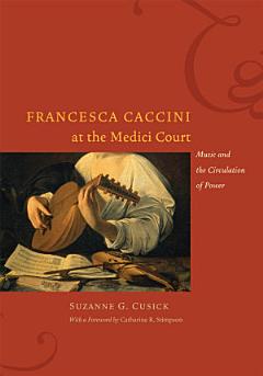 Francesca Caccini at the Medici Court