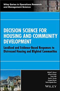 Decision Science for Housing and Community Development