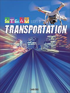 STEAM Guides in Transportation