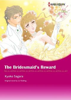 THE BRIDESMAID\'S REWARD (Colored Version)Vol.2