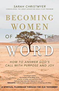 Becoming Women of the Word