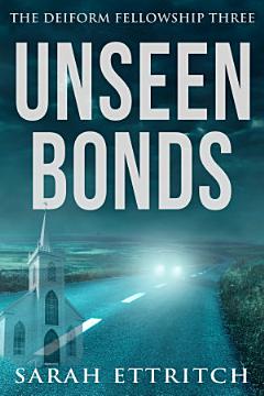 Unseen Bonds