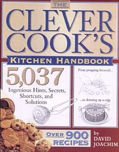 The Clever Cook\'s Kitchen Handbook