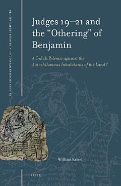 Judges 19-21 and the “Othering” of Benjamin