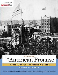 The American Promise, Volume 1