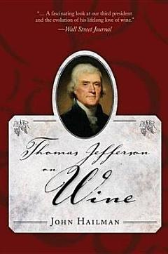 Thomas Jefferson on Wine