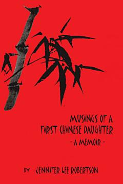 Musings of a First Chinese Daughter