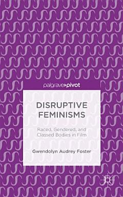 Disruptive Feminisms