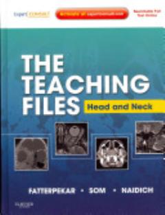 The Teaching Files: Head and Neck Imaging