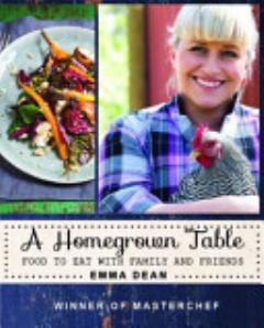 A Homegrown Table:Food to Eat