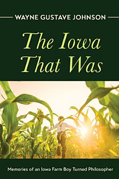 The Iowa That Was