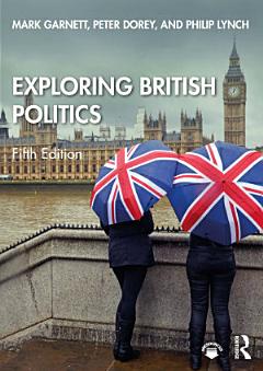 Exploring British Politics