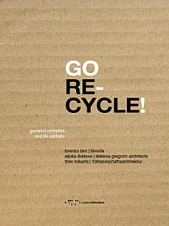 GO RE-CYCLE!