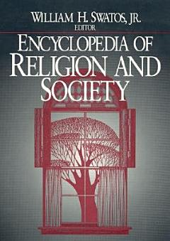 Encyclopedia of Religion and Society