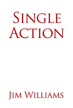 Single Action