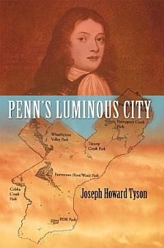 Penn\'s Luminous City