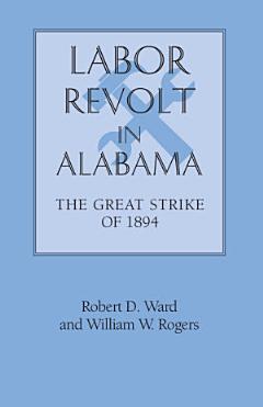 Labor Revolt In Alabama