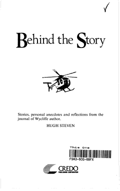 Behind the Story : Stories, Personal Anecdotes and Reflections