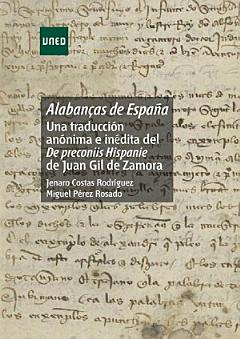 Alabanças de España: una traducción anónima e inédita del De preconiis Hispanie de Juan Gil de Zamora