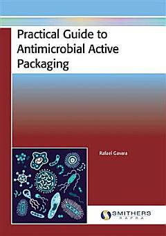 Practical Guide to Antimicrobial Active Packaging