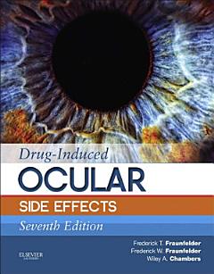 Drug-Induced Ocular Side Effects: Clinical Ocular Toxicology E-Book