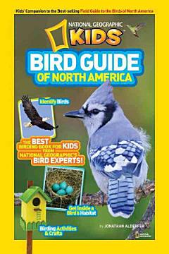 National Geographic Kids Bird Guide of North America