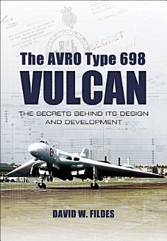 The Avro Type 698 Vulcan